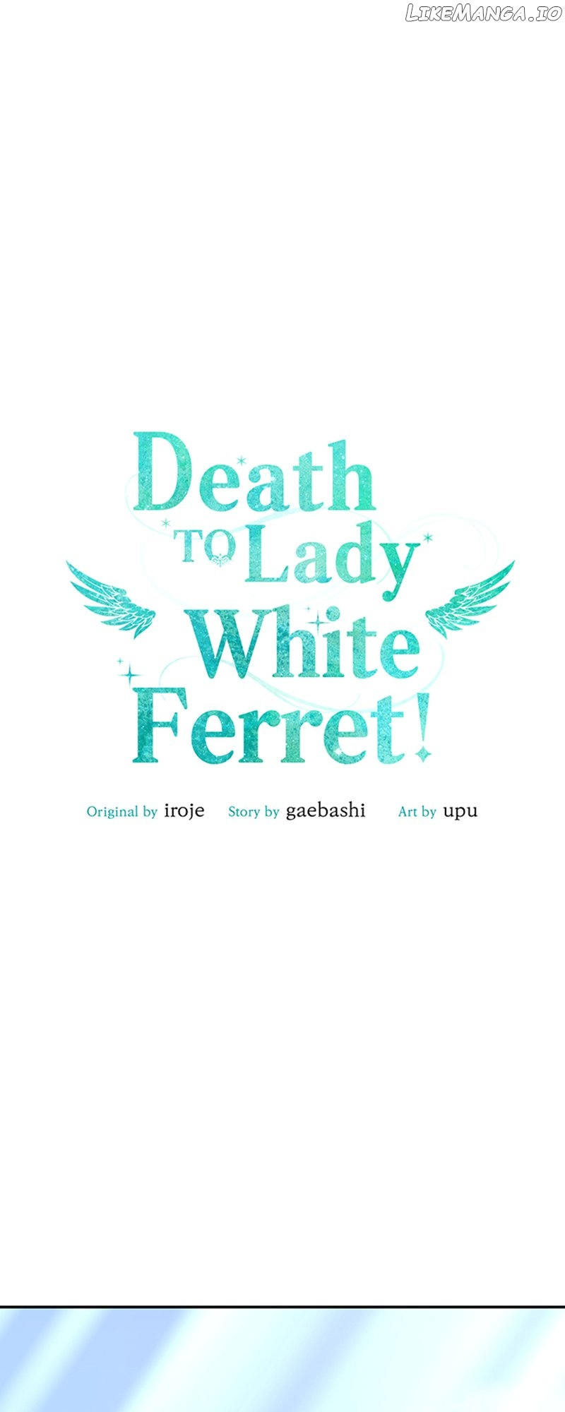 Death To The White Ferret Weasel - Chapter 74