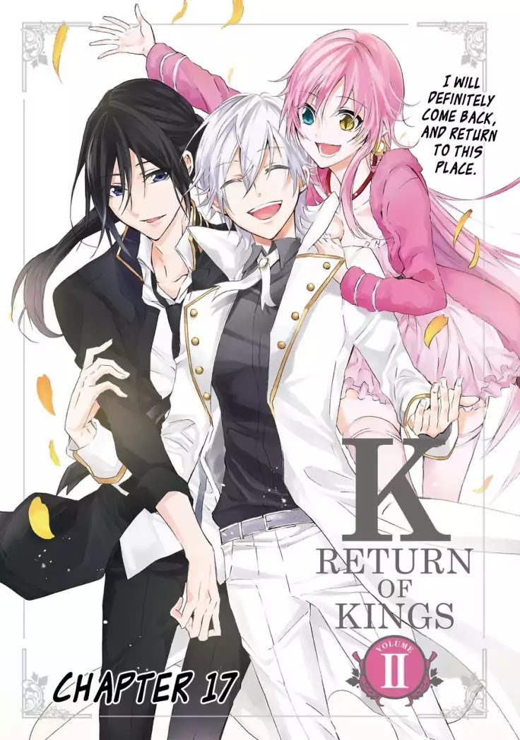 K - Return Of Kings - Chapter 17: I Will Definitely Come Back And Return To This Place