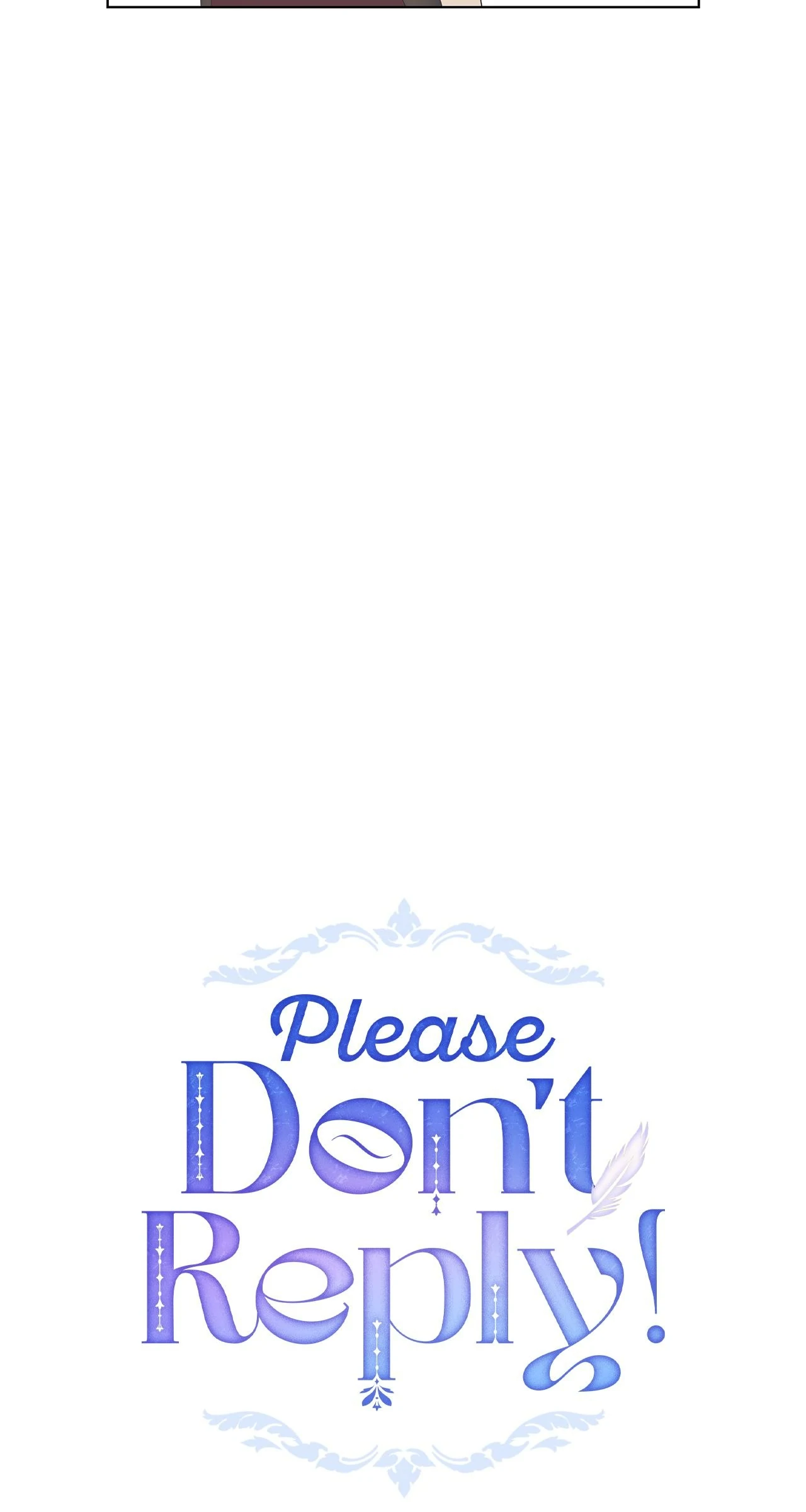 Please Don’t Reply! - Chapter 37