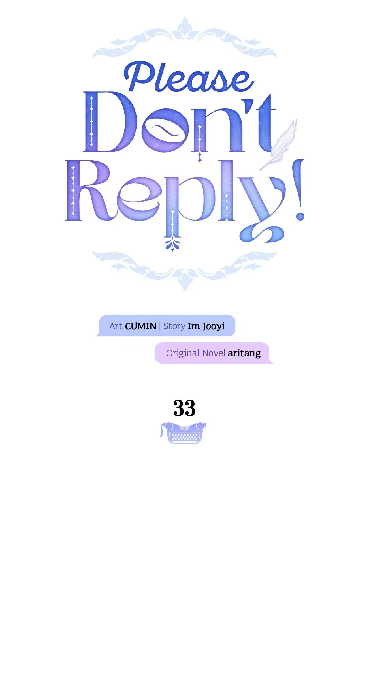 Please Don’t Reply! - Chapter 33