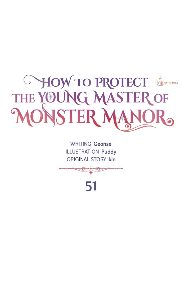 How To Protect The Master Of The Monster Mansion - Chapter 51