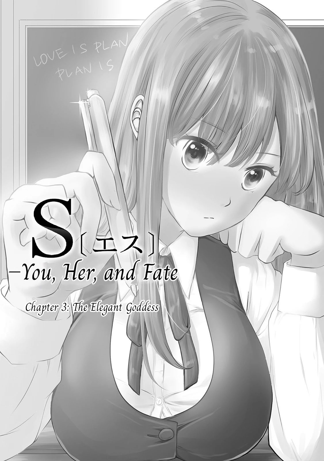 S- You, Her, And Fate - Chapter 3: The Elegant Goddess