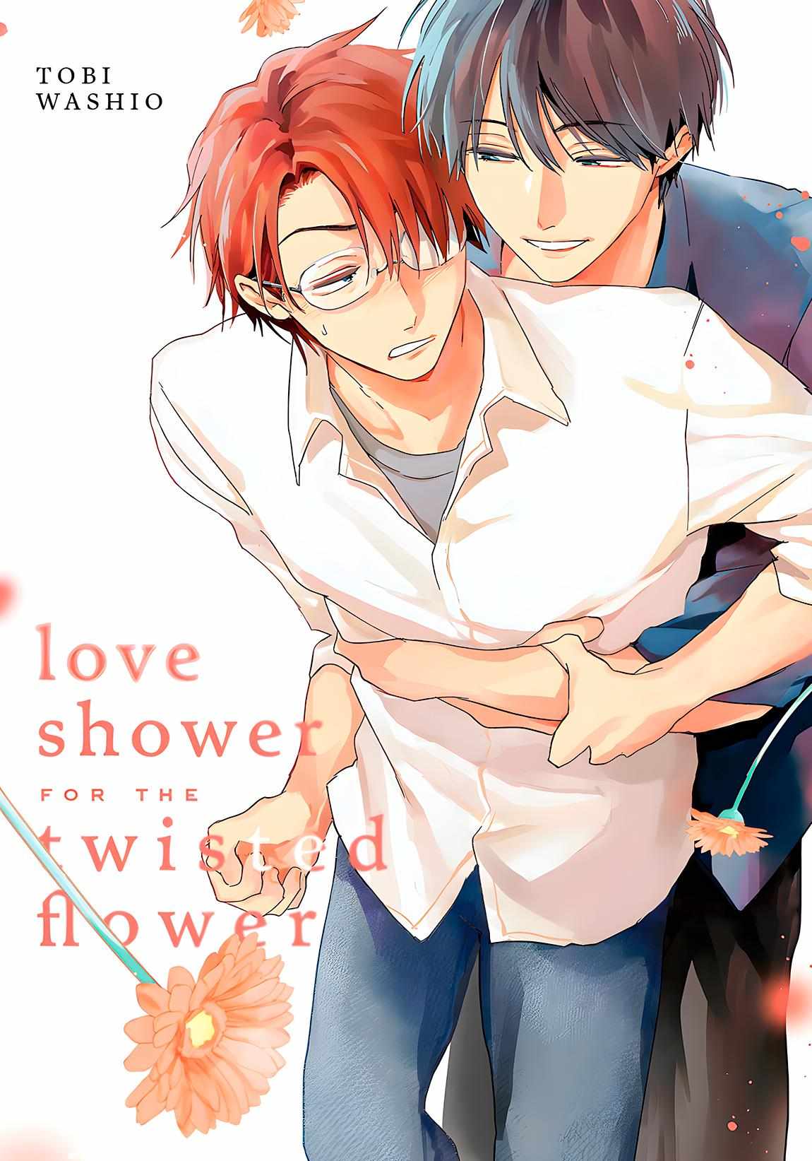 Love-Shower For The Twisted Flower - Chapter 5