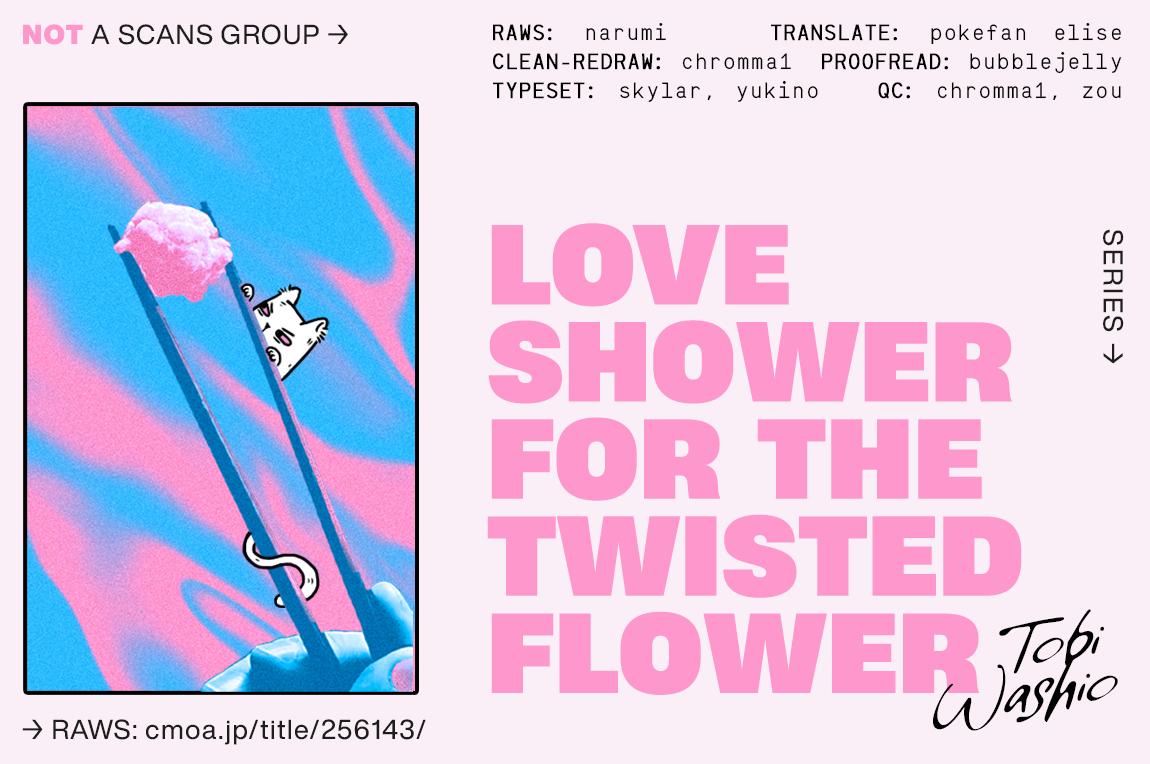 Love-Shower For The Twisted Flower - Chapter 4