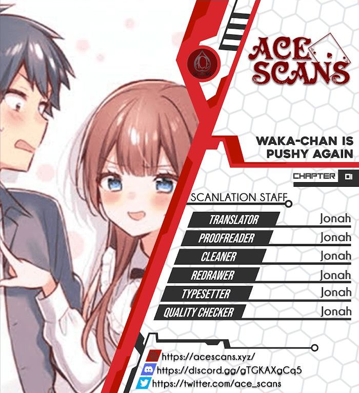 Waka-Chan Is Pushy Again - Chapter 1