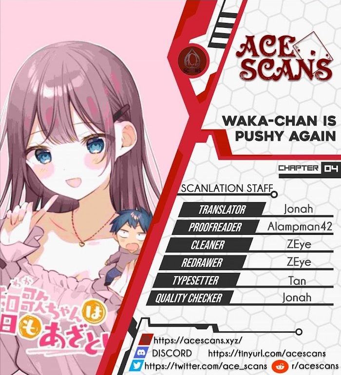 Waka-Chan Is Pushy Again - Chapter 4