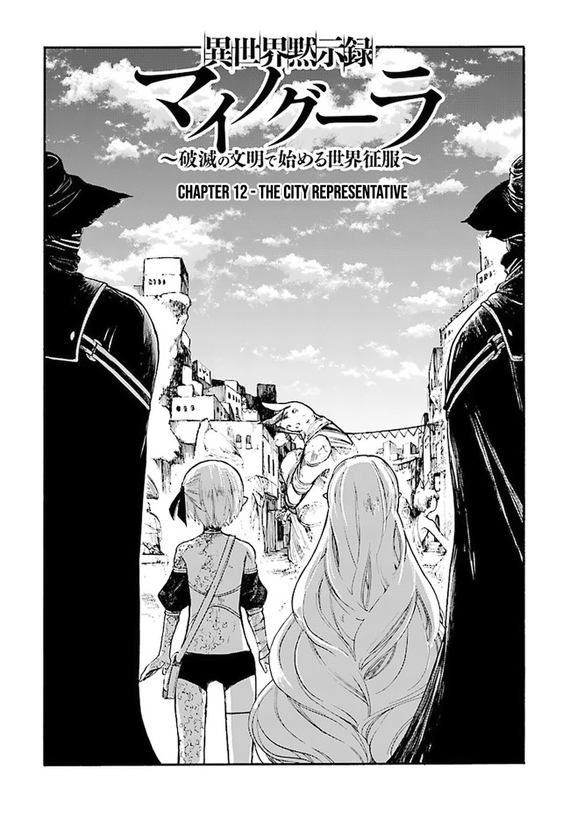 Isekai Apocalypse Mynoghra ~The Conquest Of The World Starts With The Civilization Of Ruin~ - Chapter 12.1: The City Representative