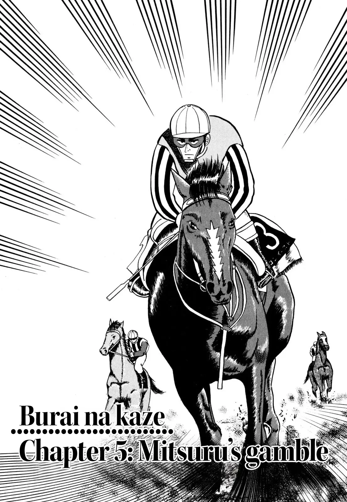 Burai Na Kaze Tetsu - Vol.1 Chapter 5: Mitsuru's Gamble