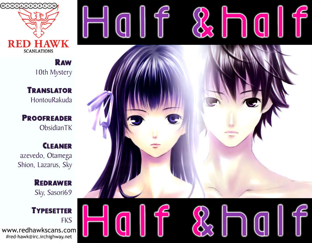 Half & Half - Vol.1 Chapter 3 : Betrayal!