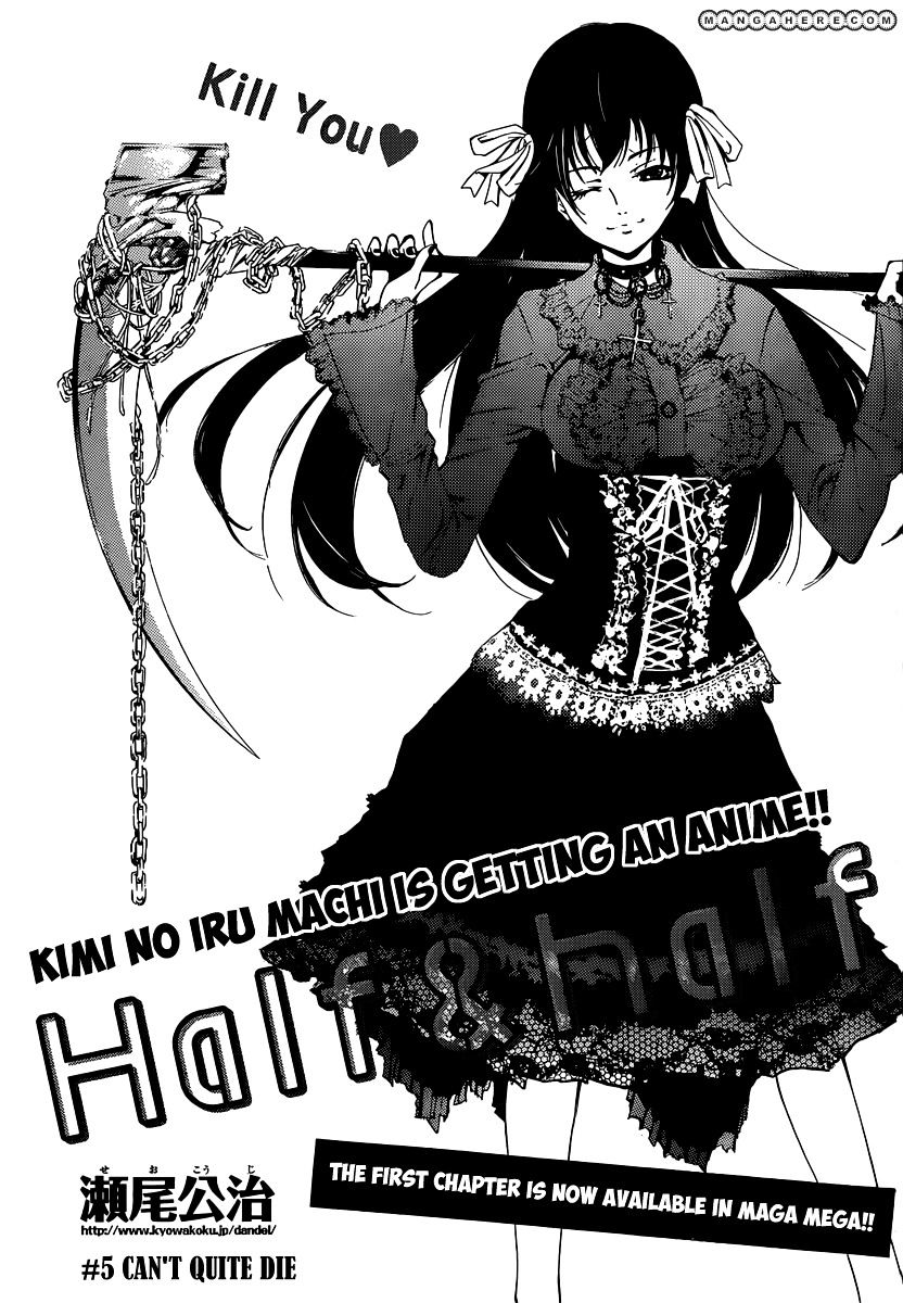 Half & Half - Vol.1 Chapter 5 : Can't Quite Die