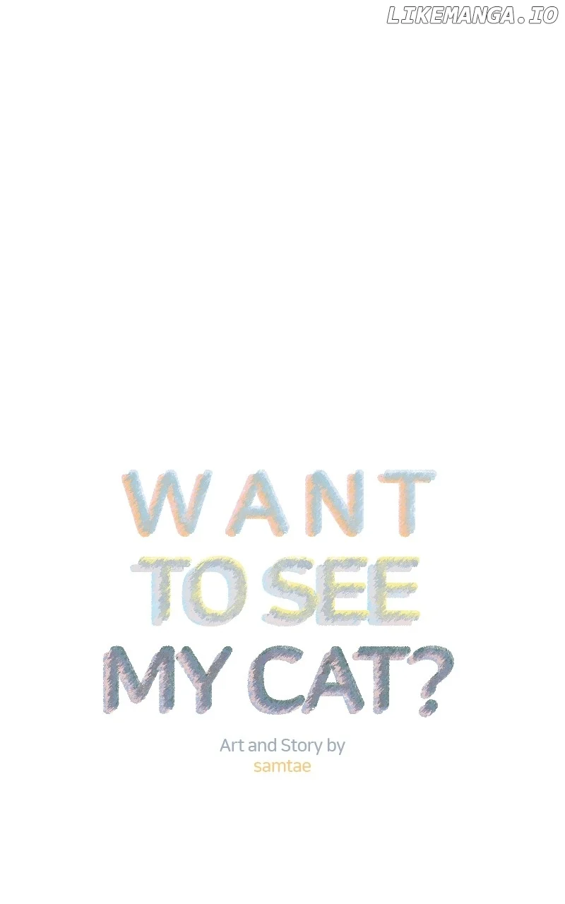 Want To See My Cat? - Chapter 32