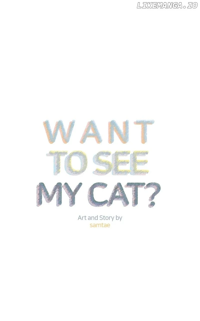 Want To See My Cat? - Chapter 34