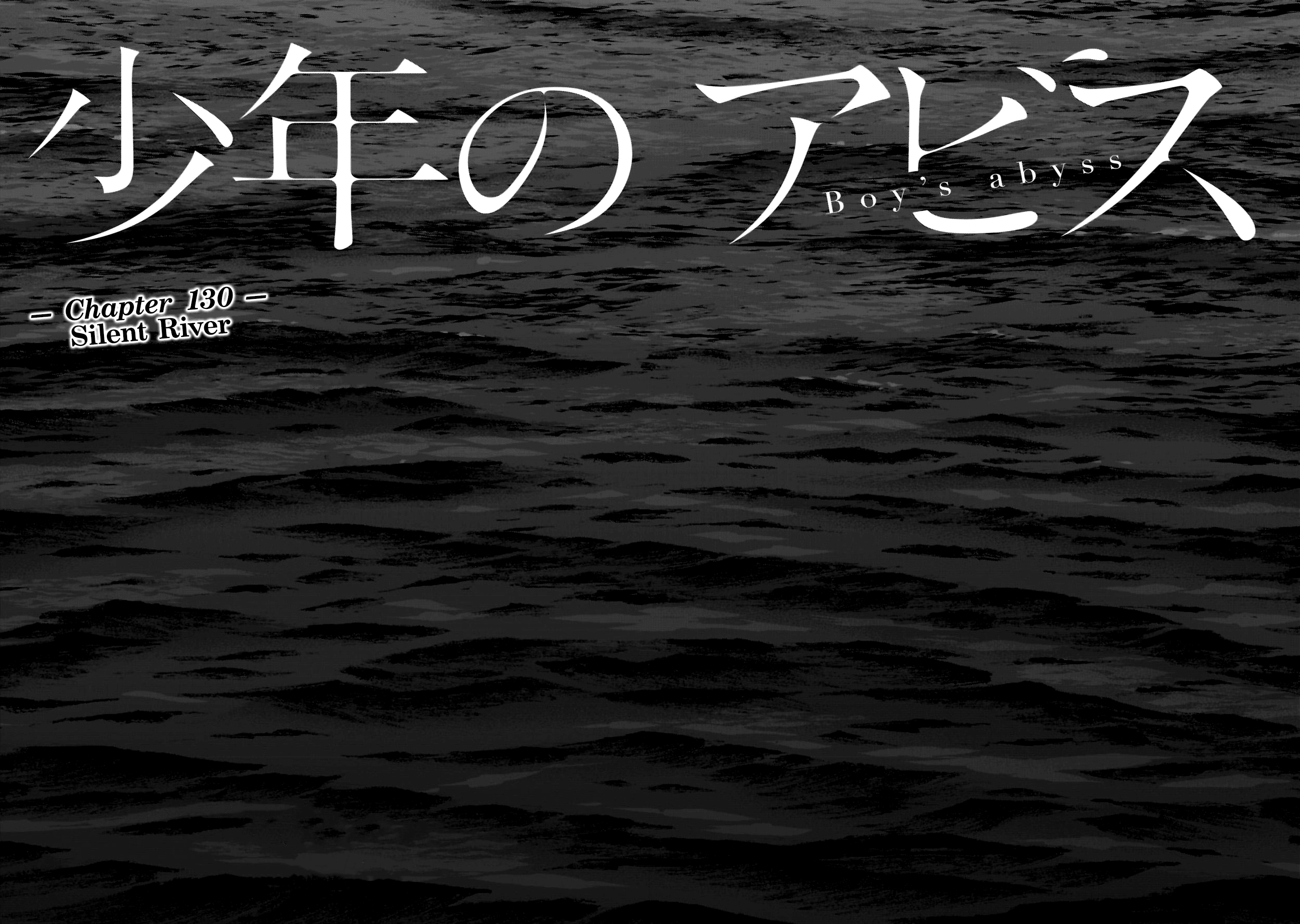 Boy's Abyss - Chapter 130: Silent River