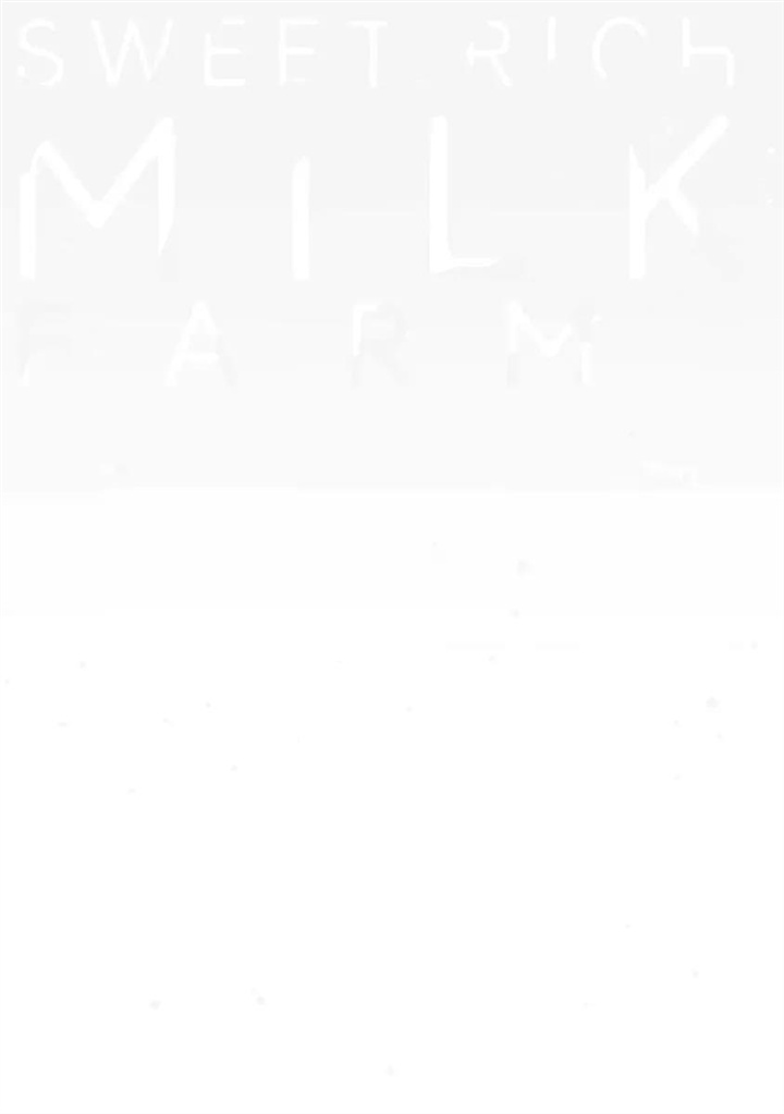 Sweet Rich Milk - Chapter 4