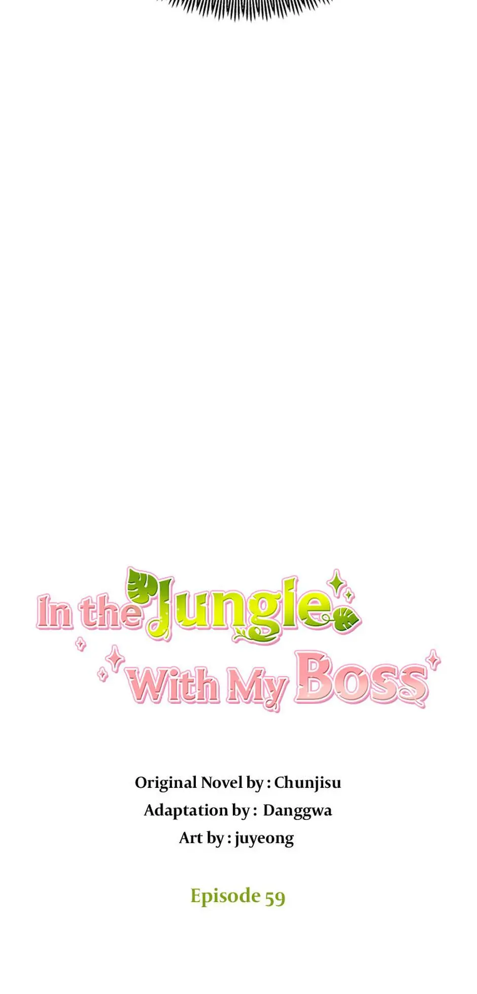 In The Jungle With My Boss - Chapter 59