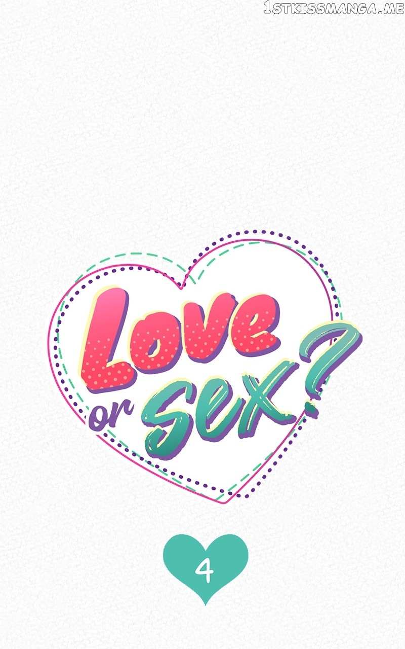 Love Or S.e.x? - Chapter 4