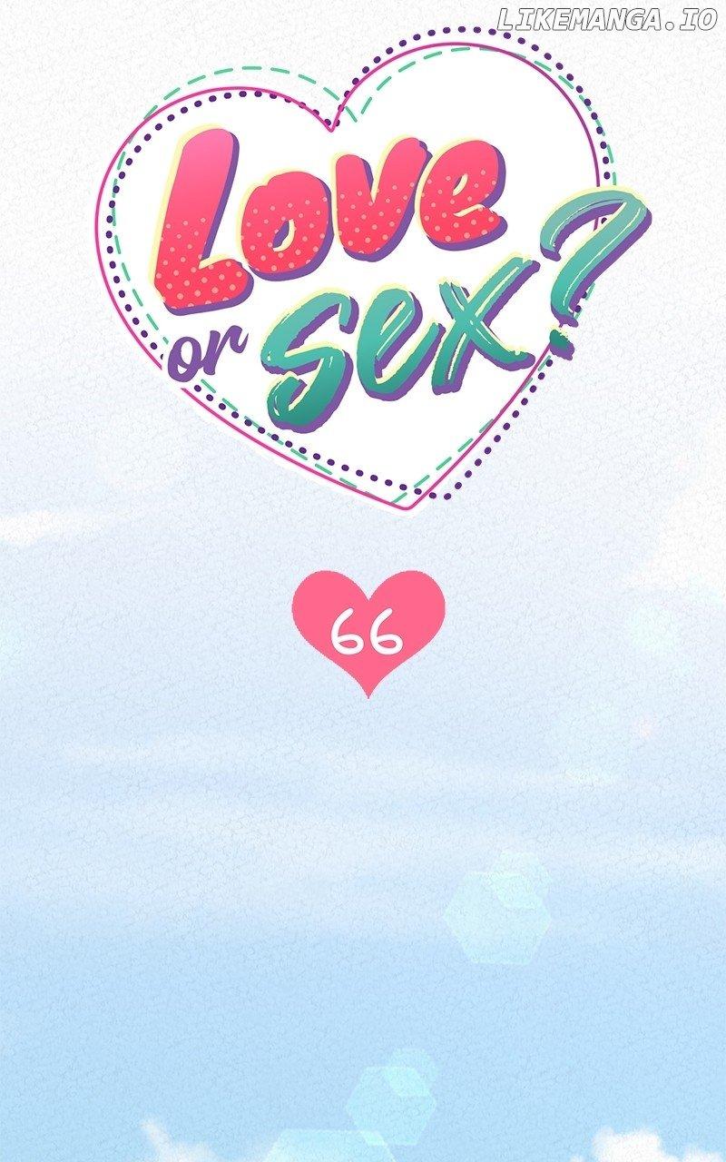 Love Or S.e.x? - Chapter 66