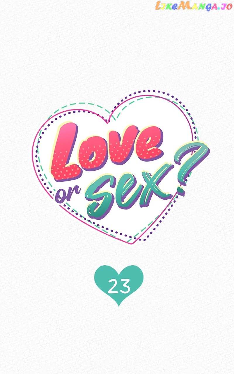 Love Or S.e.x? - Chapter 23