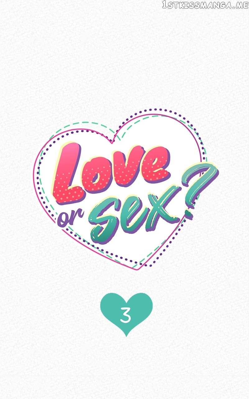 Love Or S.e.x? - Chapter 3