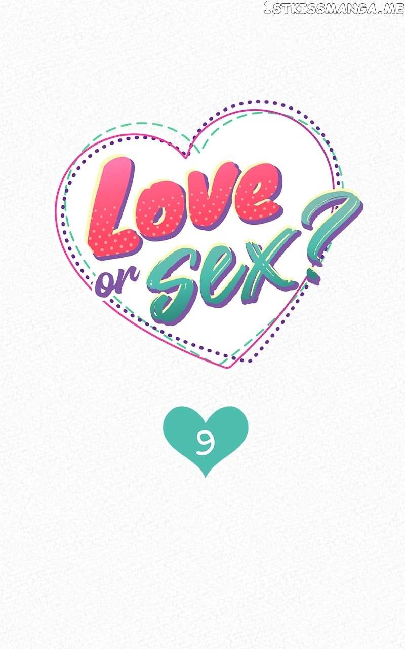 Love Or S.e.x? - Chapter 9