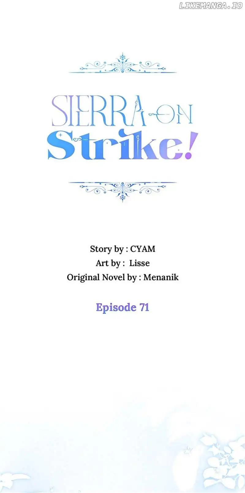 I Went On Strike Because It Was A Time Limit - Chapter 71