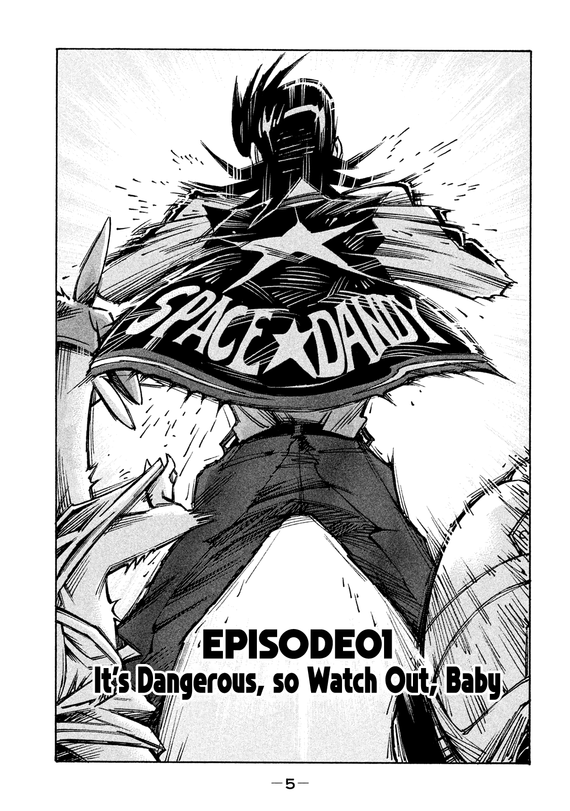 I Am Space☆Dandy! - Vol.1 Chapter 1: It's Dangerous, So Watch Out, Baby