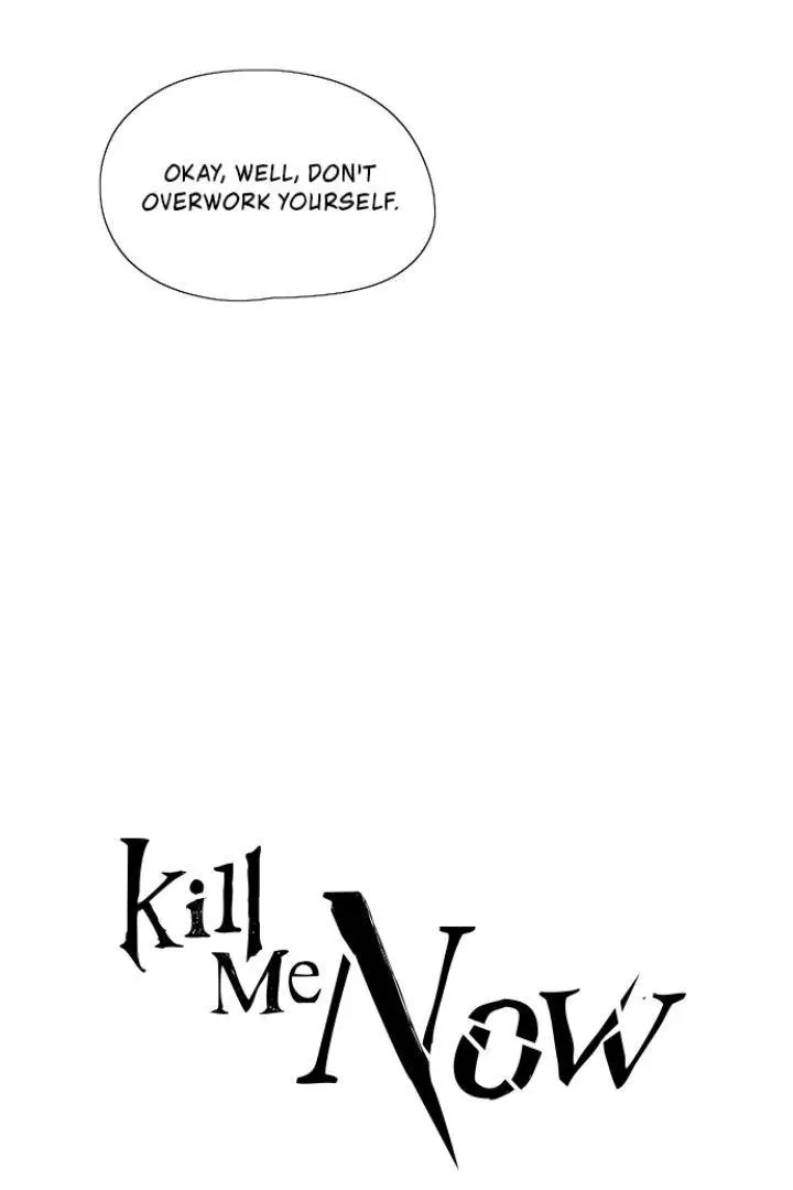 Kill Me Now - Chapter 127