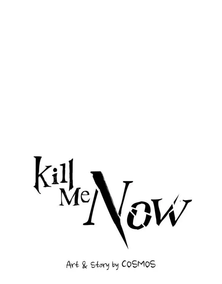 Kill Me Now - Chapter 131