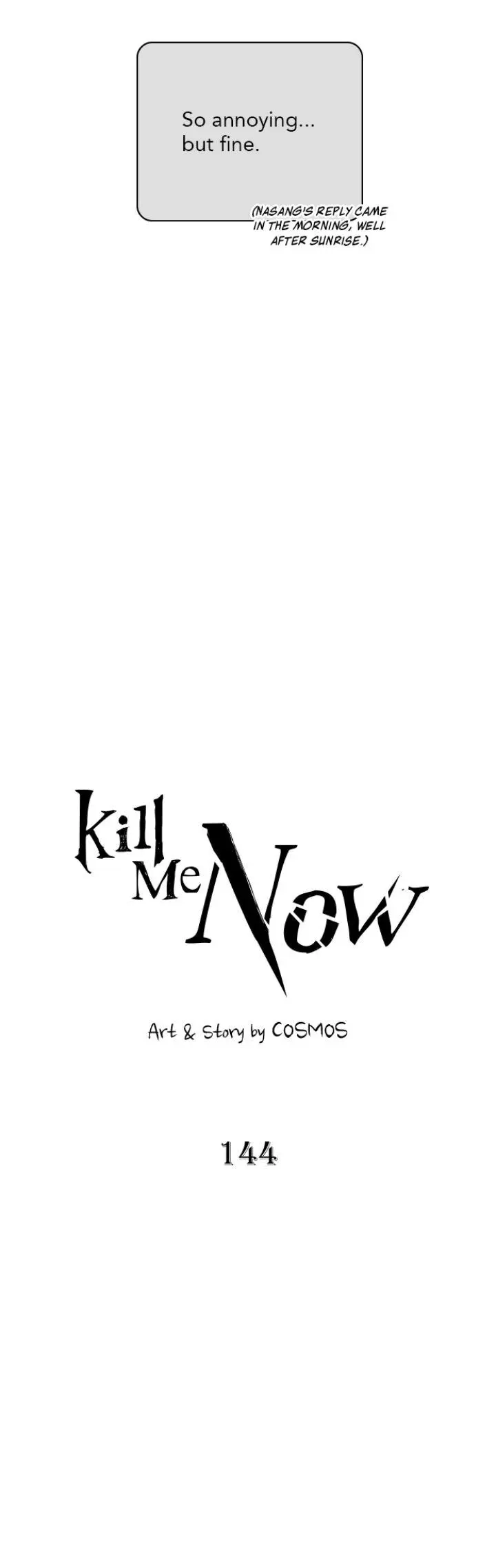 Kill Me Now - Chapter 144