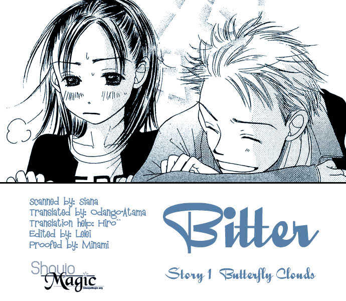 Bitter - Nakechau Koi Monogatari - Vol.1 Chapter 1 : Butterfly Clouds