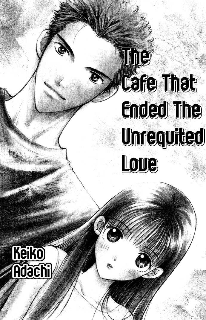 Bitter - Nakechau Koi Monogatari - Vol.1 Chapter 5 : The Cafe That Ended The Unrequited Love