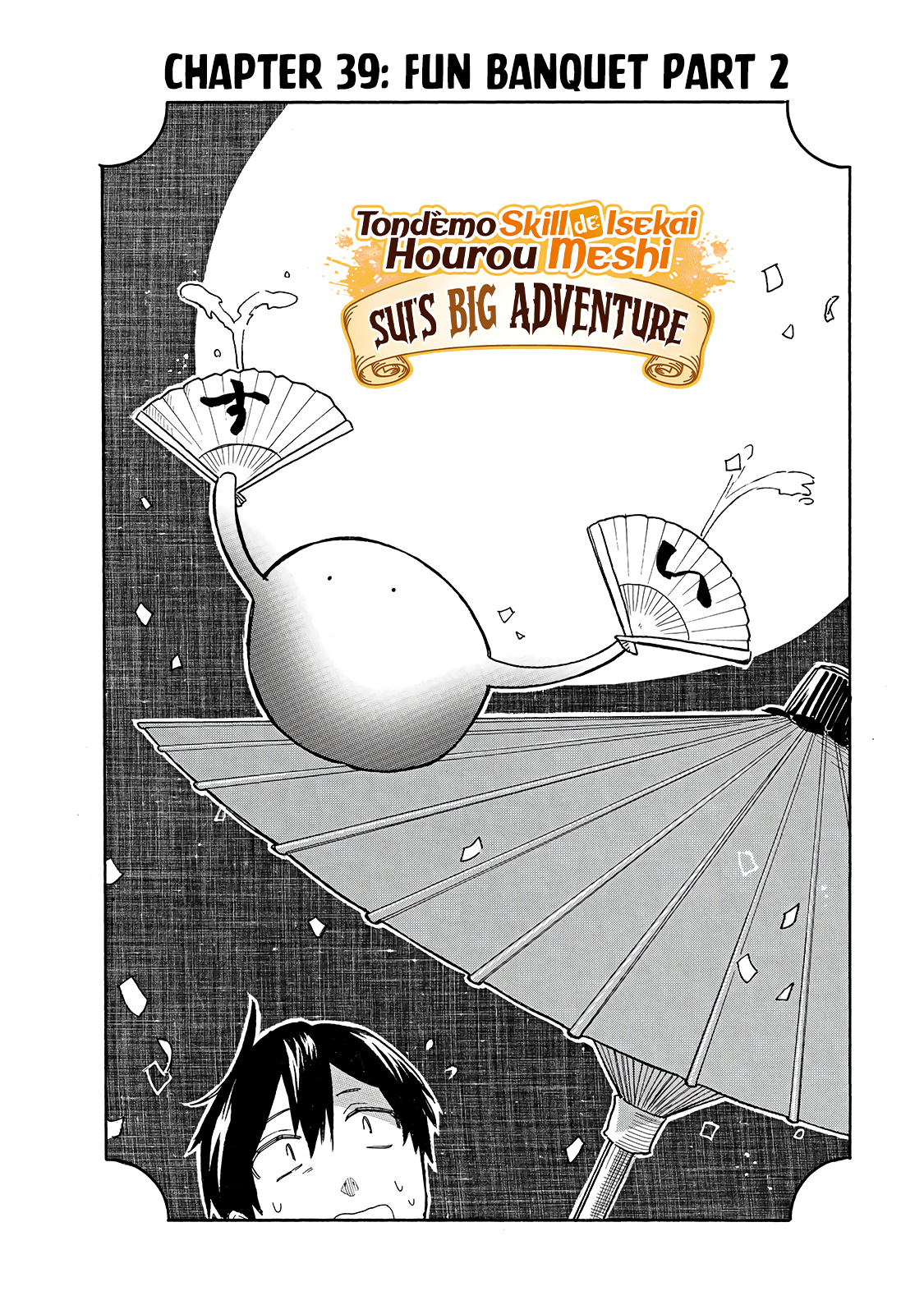 Tondemo Skill De Isekai Hourou Meshi: Sui No Daibouken - Chapter 39