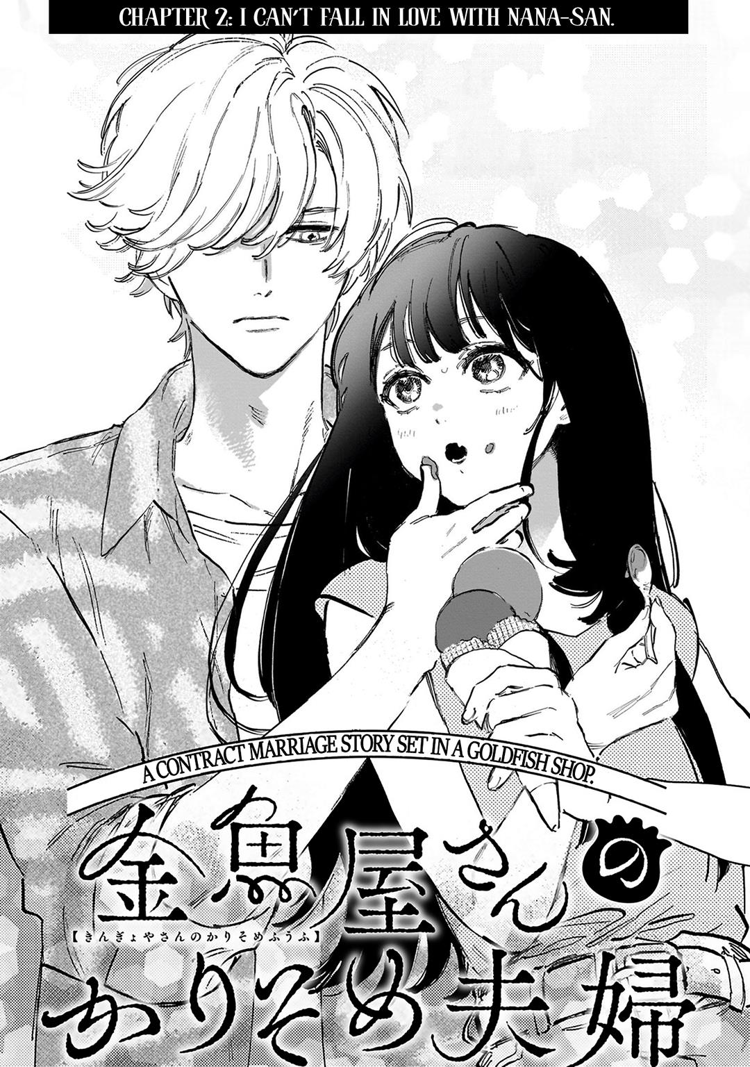 Kingyoya-San No Karisome Fuufu - Vol.1 Chapter 2: I Can't Fall In Love With Nana-San.