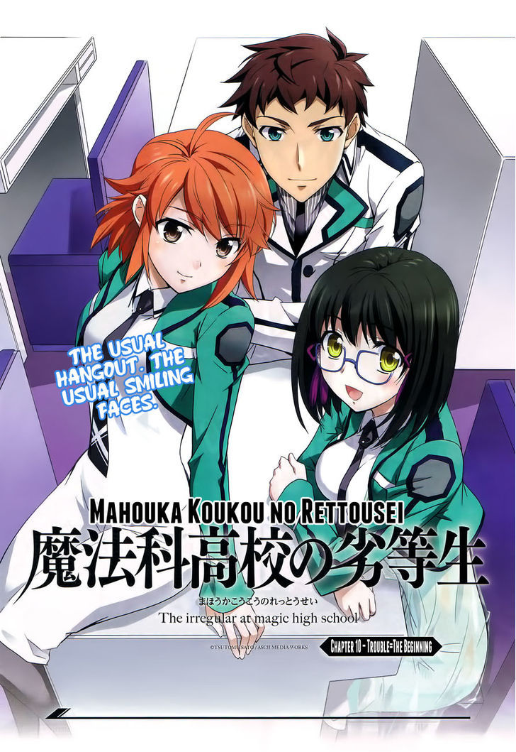 Mahouka Koukou No Rettousei - Chapter 10 : Trouble=The Beginning