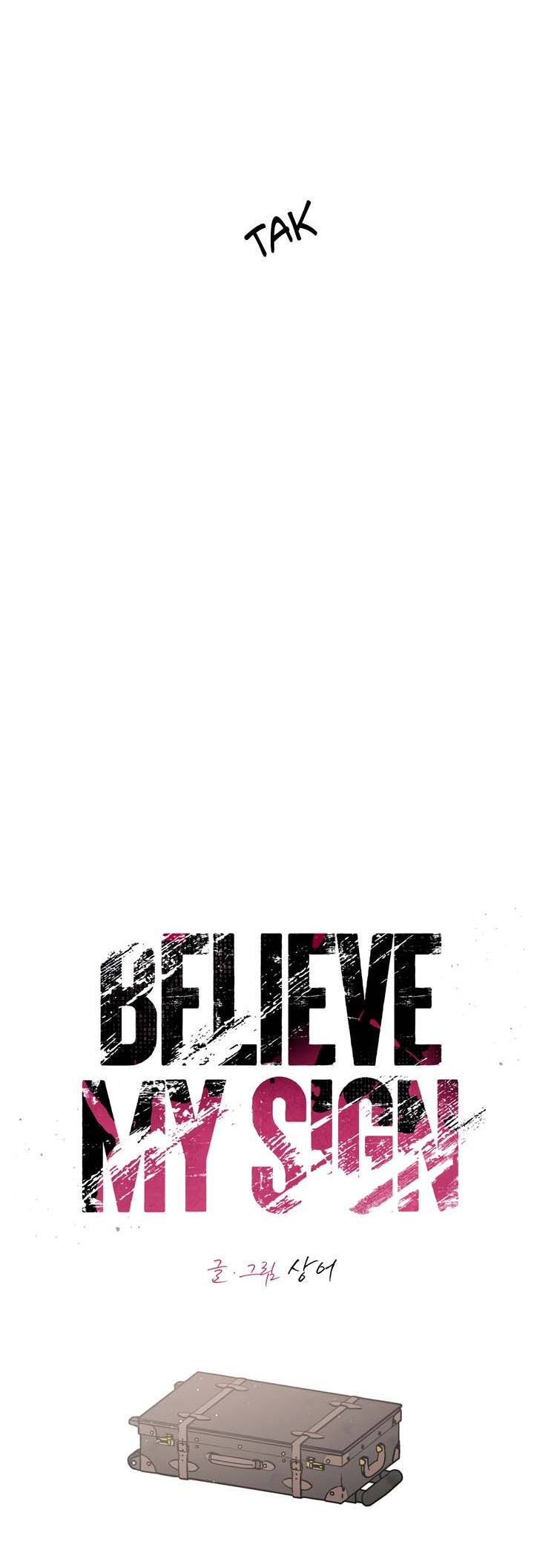 Believe My Sign - Chapter 40: Side Story 4