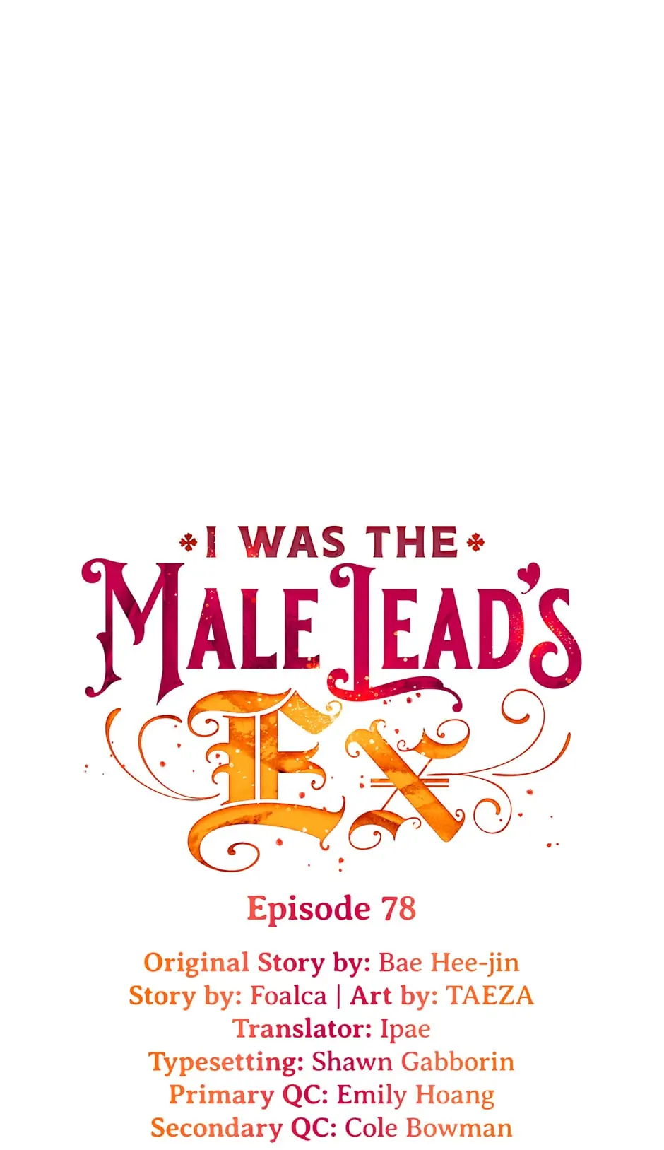 I Am The Male Lead’s Ex-Girlfriend - Chapter 78