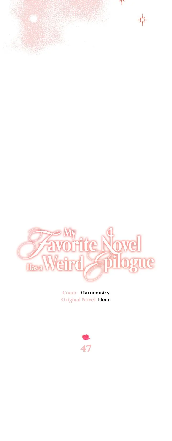 My Favorite Novel Has A Weird Epilogue - Chapter 47