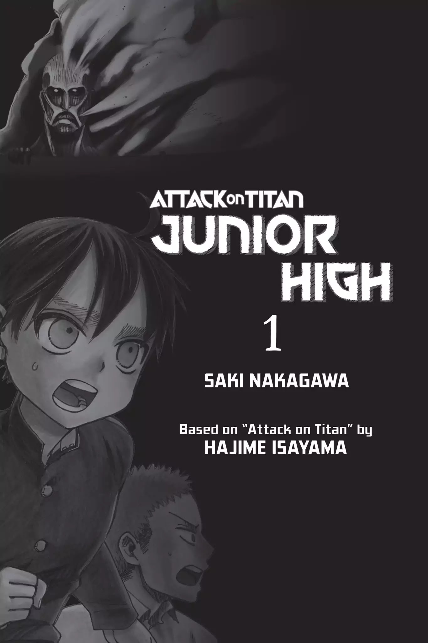 Attack On Titan: Junior High - Chapter 1: Vol.1 1St Period: That Did That To That