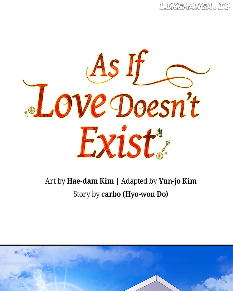 As If Love Doesn’t Exist - Chapter 67