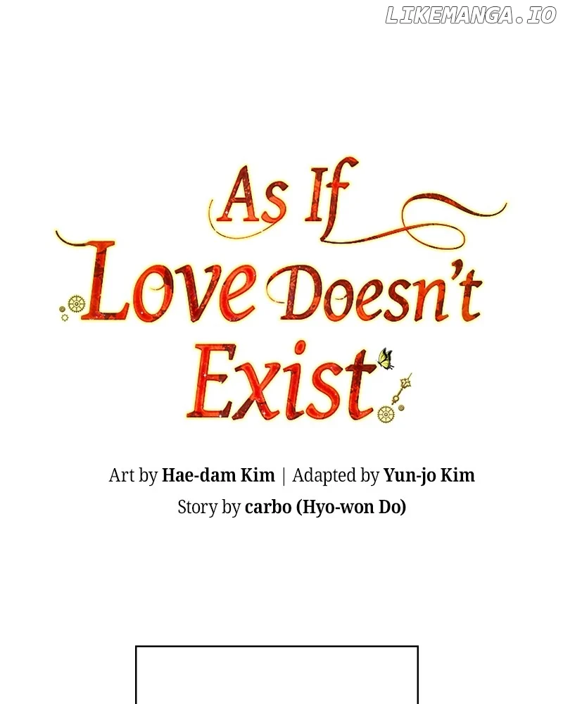 As If Love Doesn’t Exist - Chapter 56