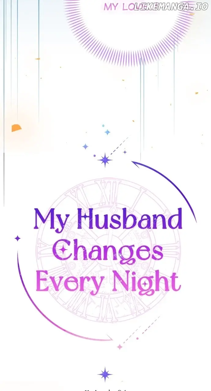 My Husband Changes Every Night - Chapter 84