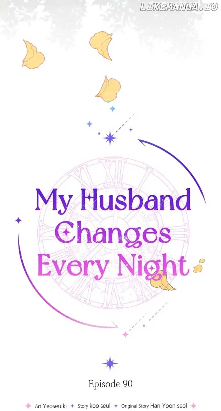 My Husband Changes Every Night - Chapter 90