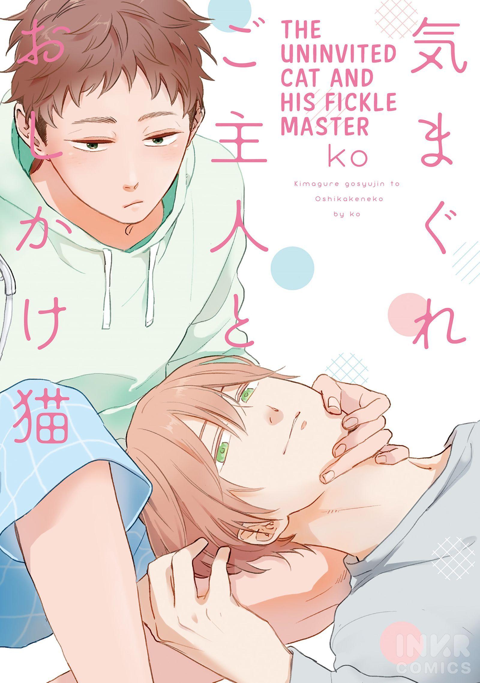 Kimagure Goshujin To Oshikake Neko - Vol.1 Chapter 1: The Uninvited Cat And His Fickle Master 1