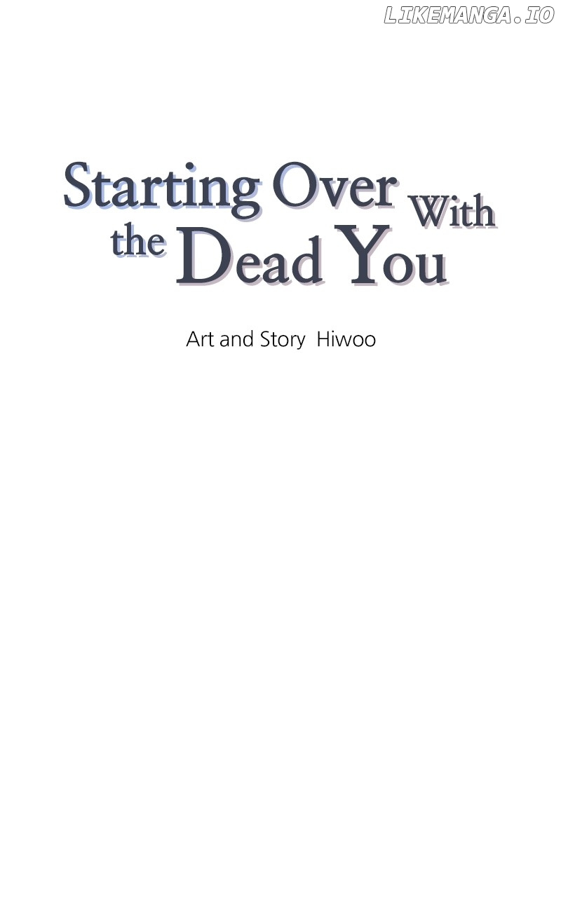 Starting Over With The Dead You - Chapter 13