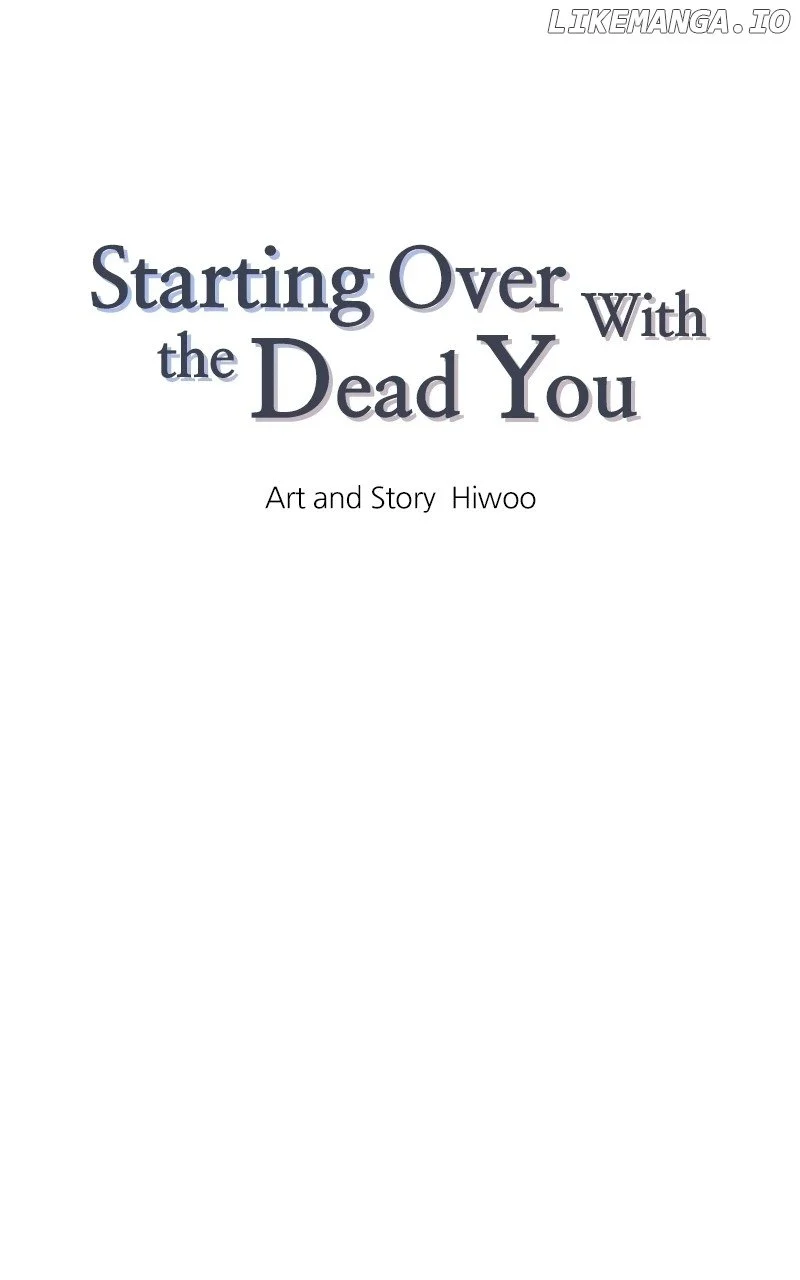 Starting Over With The Dead You - Chapter 1