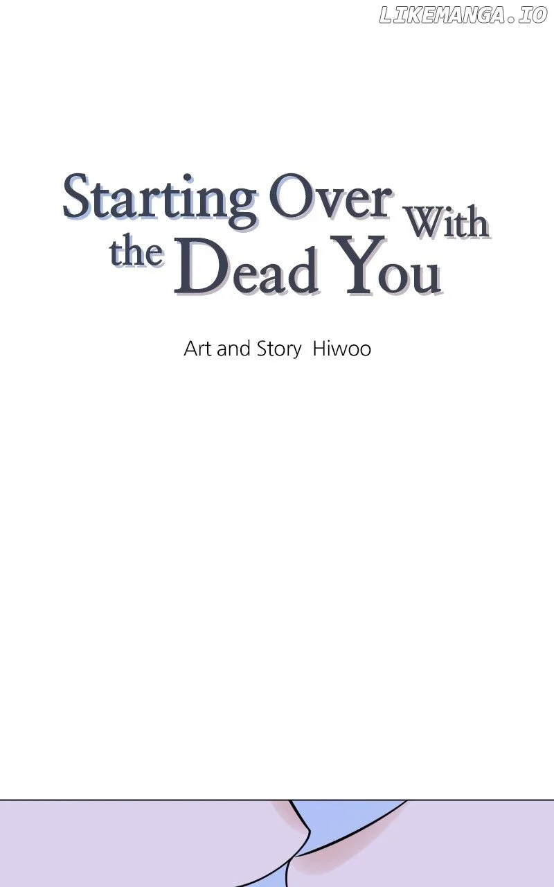 Starting Over With The Dead You - Chapter 9