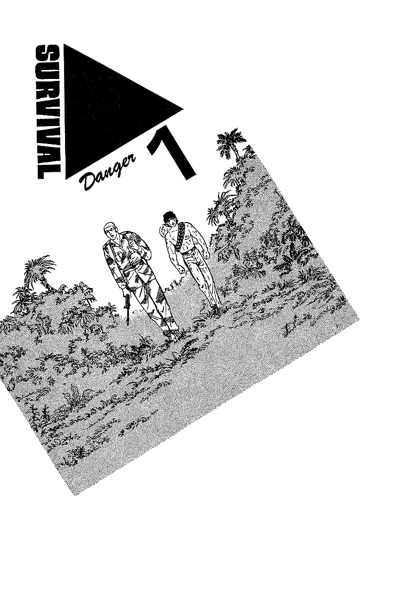 Survival - Vol.4 Chapter 42 : Danger 1