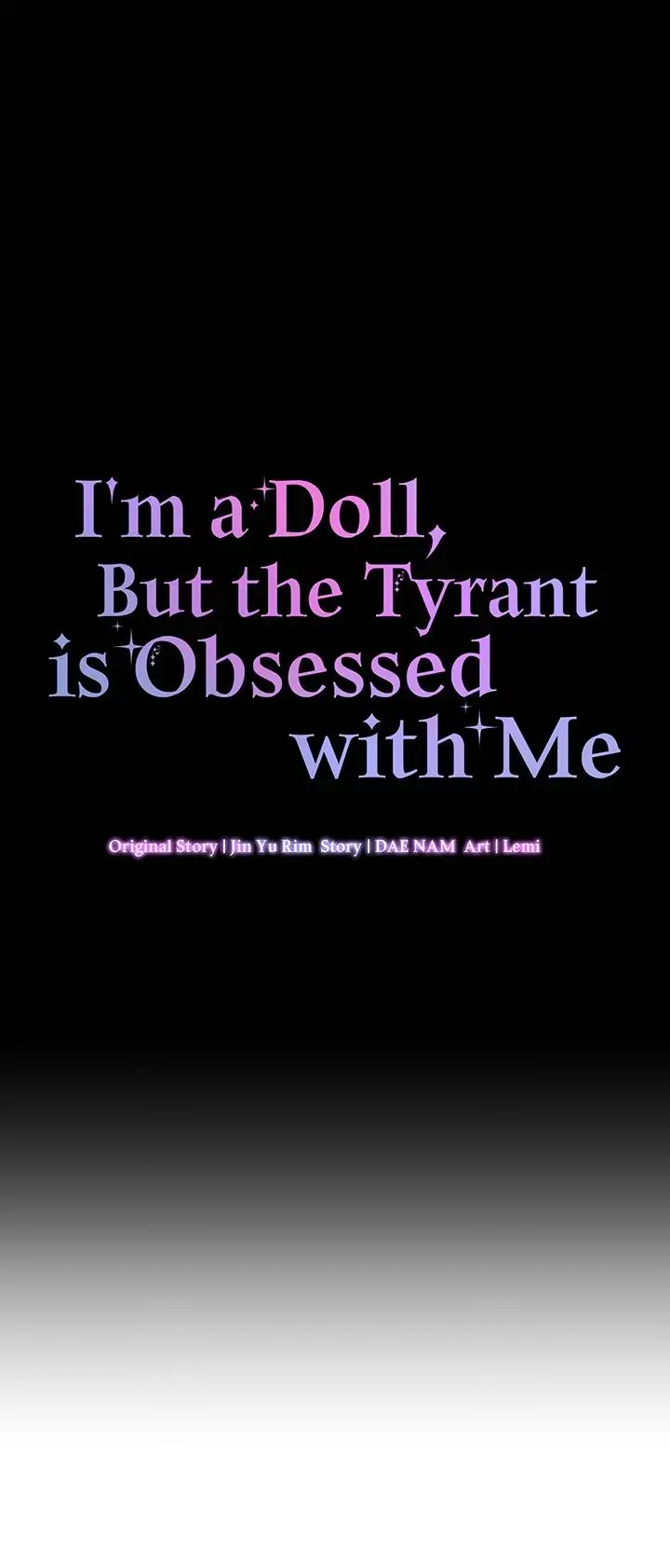 I’m A Doll, But The Tyrant Is Obsessed With Me - Chapter 42