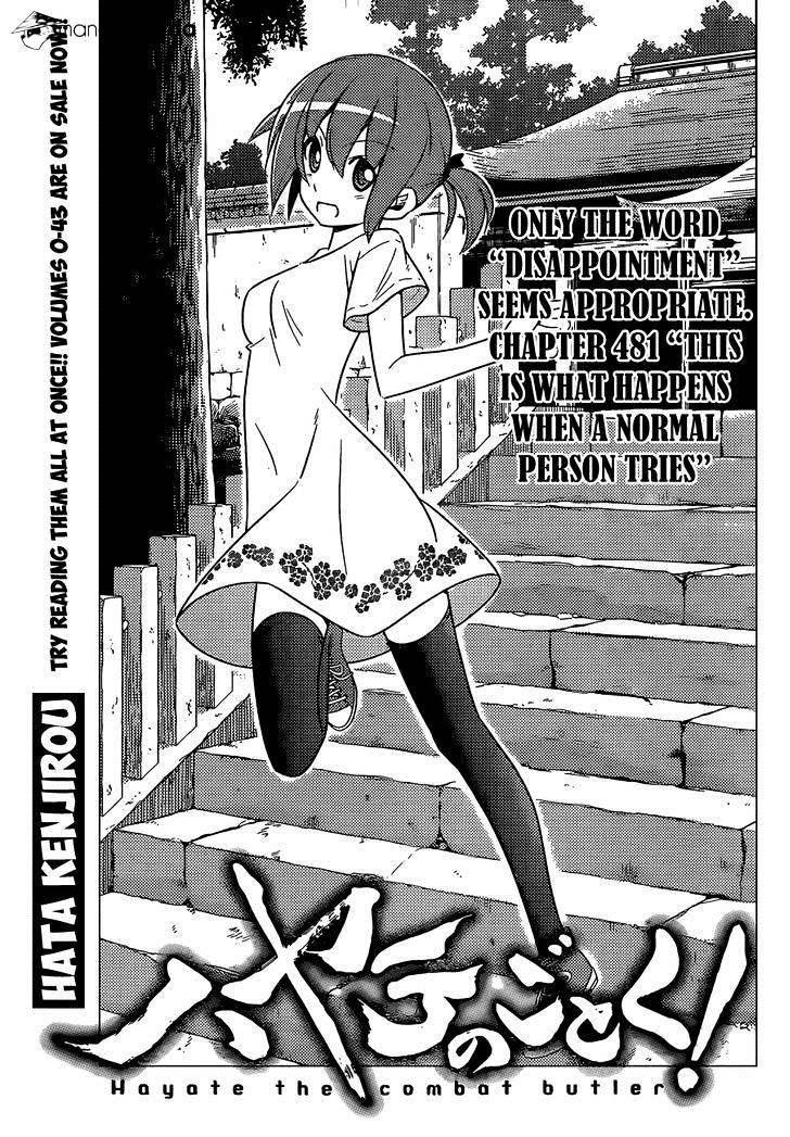 Hayate No Gotoku! - Chapter 481 : This Is What Happens When A Normal Person Tries