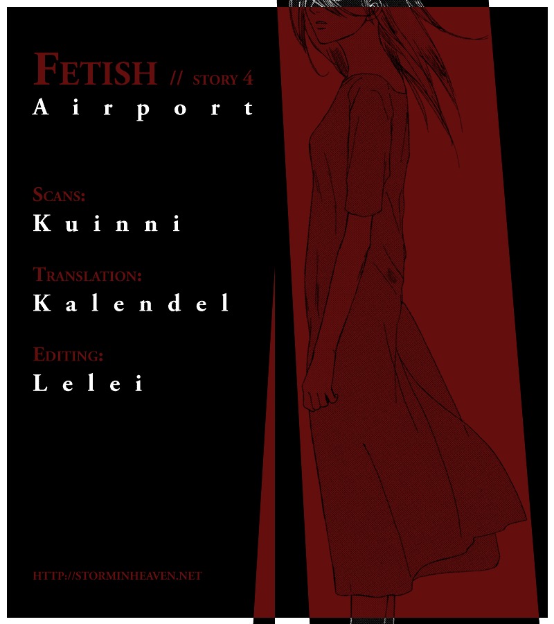 Fetish - Chapter 4 : Airport